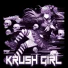 KRUSH GIRL
