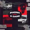 Phonk, Drift, 2 Cars