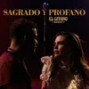 About SAGRADO Y PROFANO Song