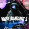 About Rocketbandshot 5 Song