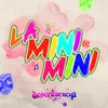 About La Mini Mini Song