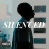 SILENCED