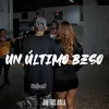 About Un Último Beso Song