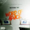 About Word of Advice Song