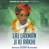 About Laj Laxman Ji Ki Rakhi Song