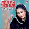 Jannat Jane Syed Jane