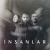 About İnsanlar Song