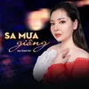 About Sa Mưa Giông Song