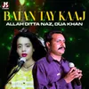About Batan Tay Kaaj Song