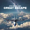 About Great Escape Song