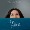 About Blue Song