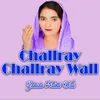 About Challray Challray Wall Song