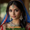 Balam Chhoto So