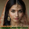 About Chhori Teri Jwani Teer Kamaan Song