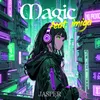 About Magic (feat. MC imiga) Song