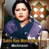 About Sakhi Ree Morai Main Song