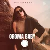 About Oroma baby Song