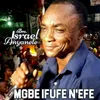 MGBE IFUFE N'EFE