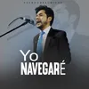 About Yo Navegaré Song