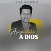 Así se alaba a Dios