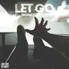 About LET GO Song