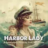 Harbor Lady