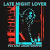 About Late Night Lover Song