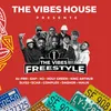 The Vibes Freestyle Sir Malik