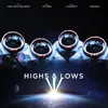 About Highs & Lows Song