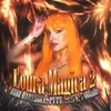About LOURA MAGICA 2 Song