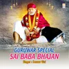 About Guruwar Special Sai Baba Bhajan Song