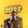 About Bruck Out Song