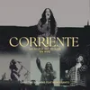 Corriente / Un Día A La Vez (Medley) - En Vivo