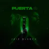 About Puerta 3 Song