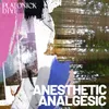 Anesthetic Analgesic
