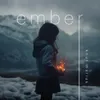 About Ember Song