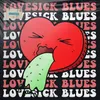 About Lovesick Blues Song