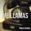 Me Llamas