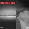 Bleedin Luv (KOCKEN)