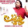 About Hussain A.S Ibne Ali A.S Hai Song
