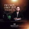 About No Soy Otro Del Montón Song