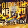 About Girnari Nem Tu Song