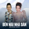 About Bên Mái Nhà Sàn Song