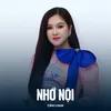 About Nhớ Nội Song