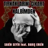 About Tırnaklarını Çıkart Kalbimden Song