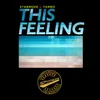 About This Feeling Song