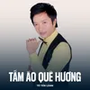 About Tấm Áo Quê Hương Song