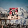 About TITZBÜHEL Song
