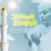 About Sholawat Munjiyat Song