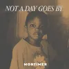 About Not A Day Goes By Song